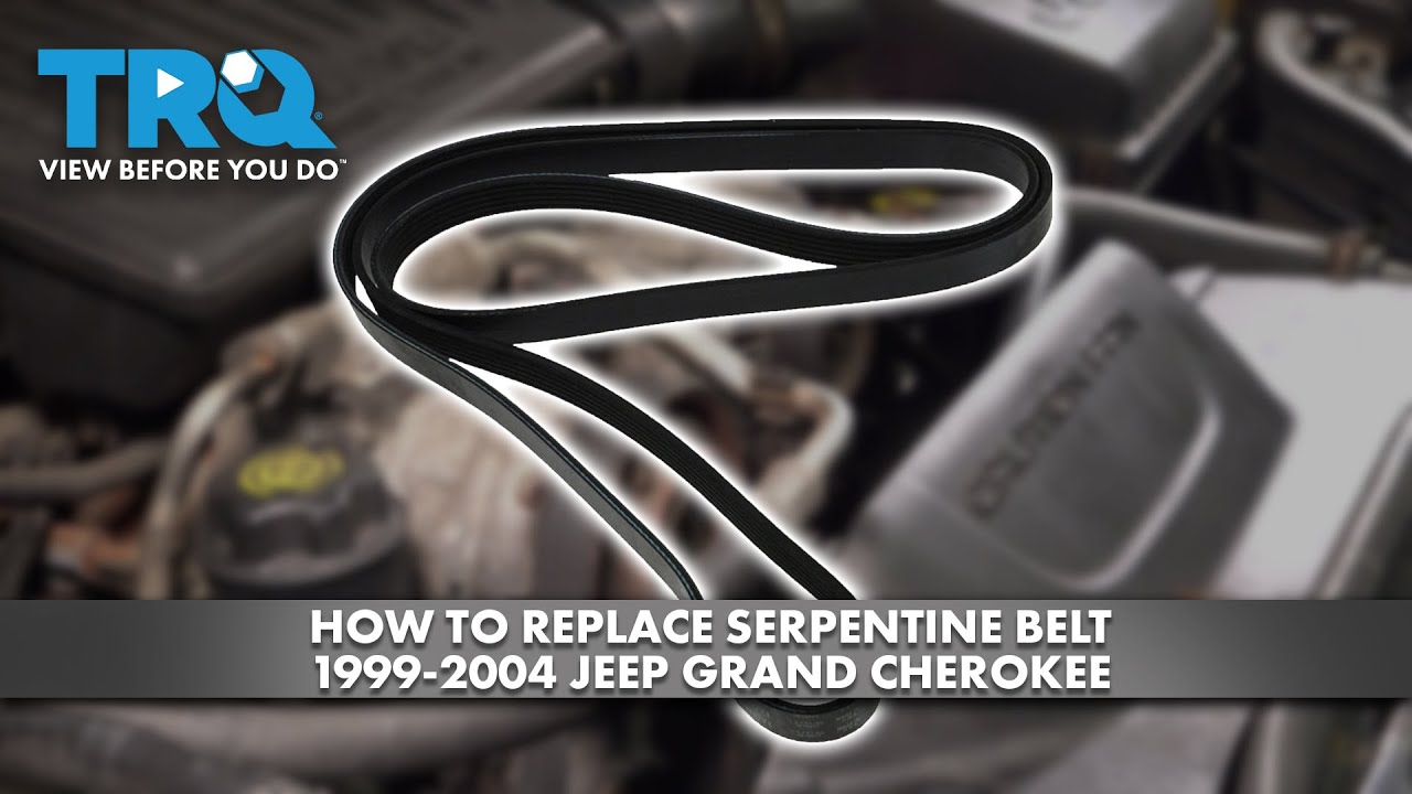 2004 Jeep Grand Cherokee 4.0 Serpentine Belt Diagram How To Replace Guide Simple Steps